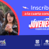 Inscríbete a la cuarta convocatoria jóvenes a la U 